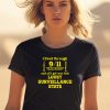 I Lived Through 9 11 And The Subsequent Abuses Of Power Shirt0