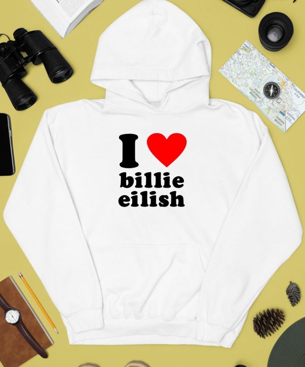 I Love Billie Eilish Shirt2