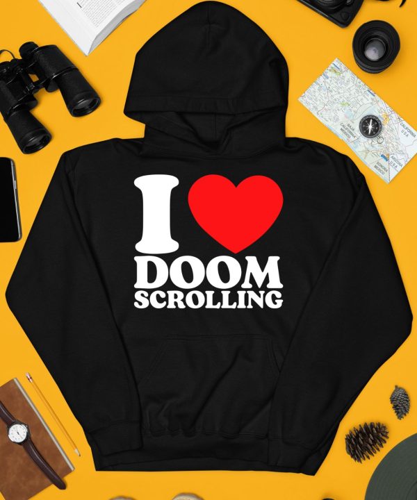 I Love Doom Scrolling Shirt3