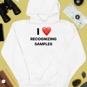 I Love Recognizing Samples Shirt