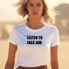 I Used To Listen To Face Jam Shirt3