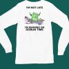 Im Not Late Im Running On Goblin Time Shirt4