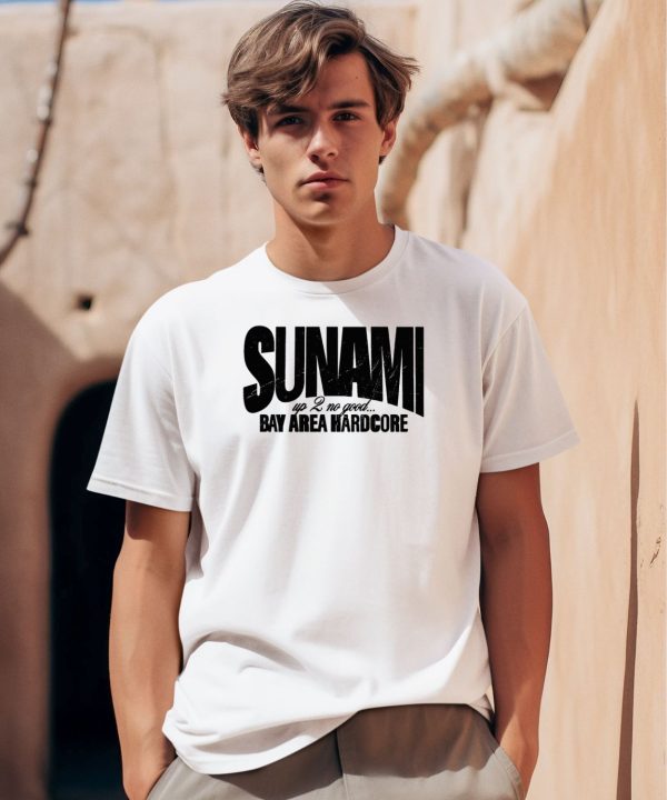 Imprintmerch Sunami Up 2 No Good Shirt