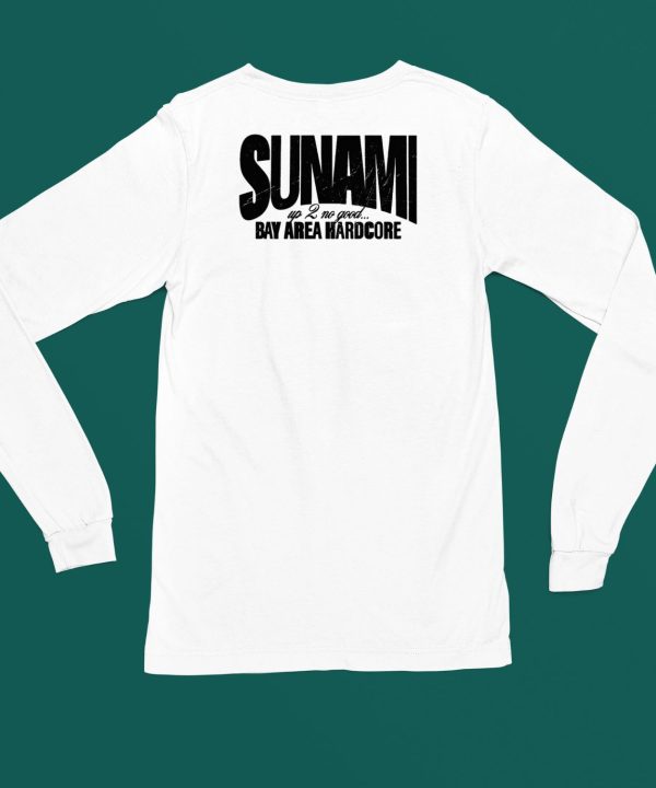 Imprintmerch Sunami Up 2 No Good Shirt4