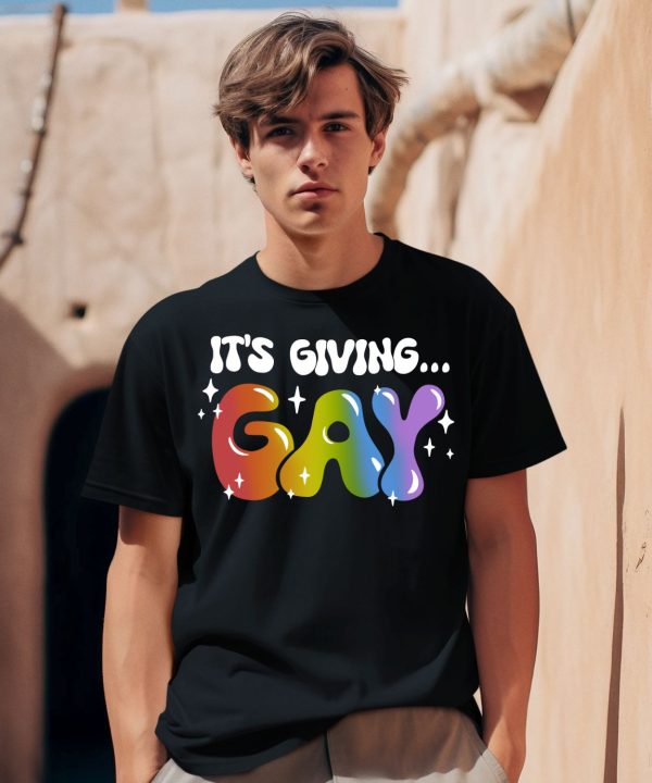 Its Giving Gay Pride Shirt