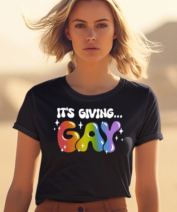 Its Giving Gay Pride Shirt0