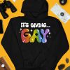 Its Giving Gay Pride Shirt3