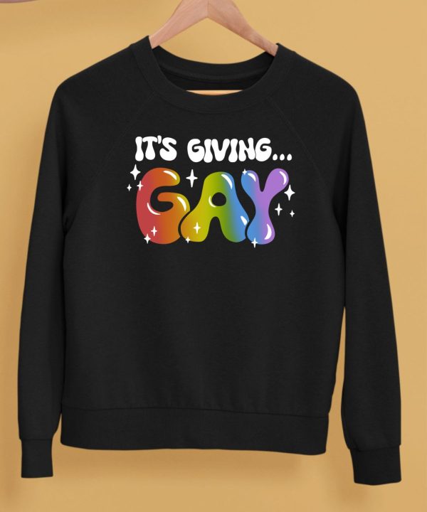 Its Giving Gay Pride Shirt5