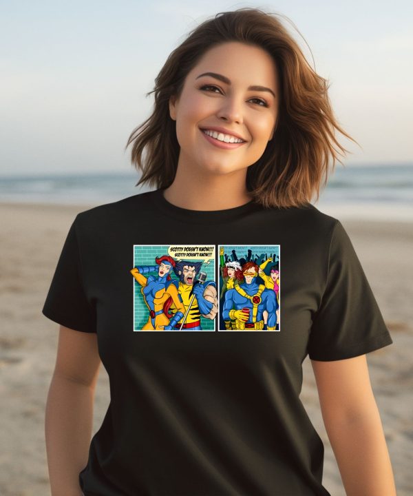 Jean Grey And Performance Scotty Doesnt Know Shirt1