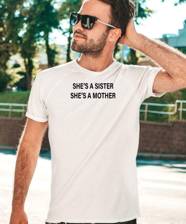 Katy Perry Wearing Shes A Sister Shes A Mother Shirt5