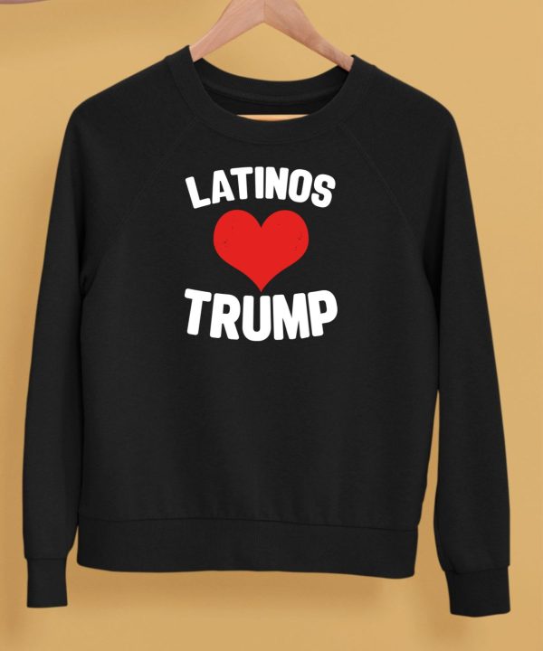 Latinos Love Trump Shirt5