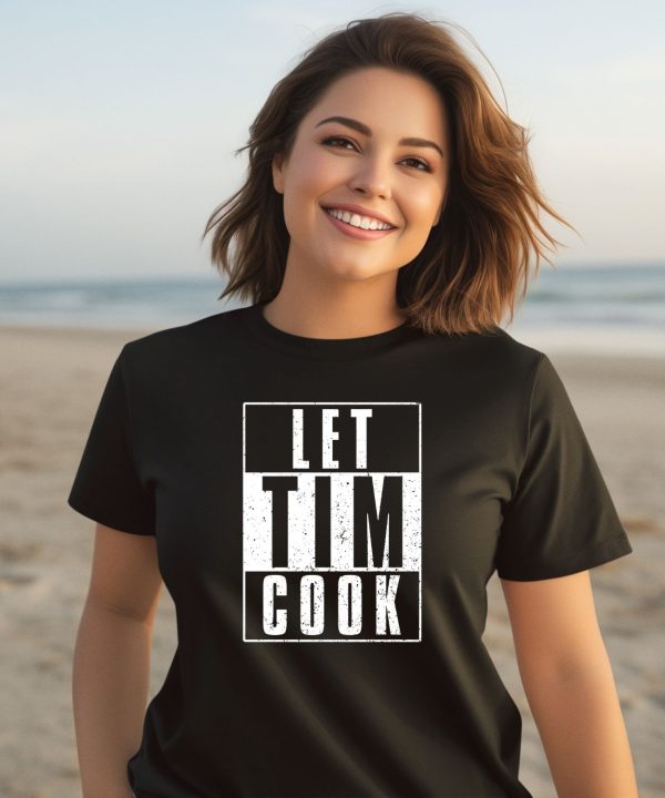 Let Tim Cook Shirt
