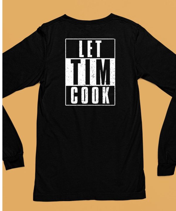 Let Tim Cook Shirt6