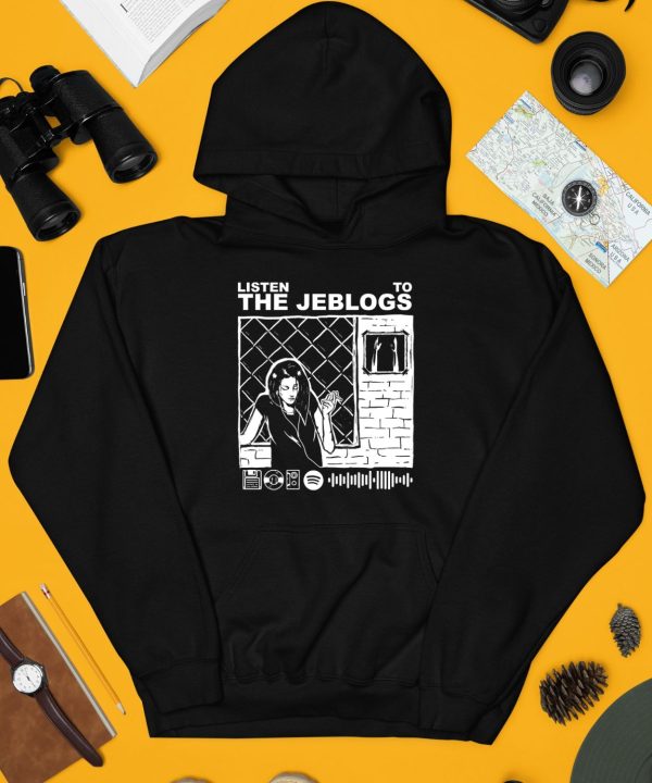 Listen To The Jeblogs Shirt3