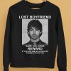 Lost Boyfriend Name Joe Jonas Reward If You Find Him Or Look Alike Please Contact Me Shirt5