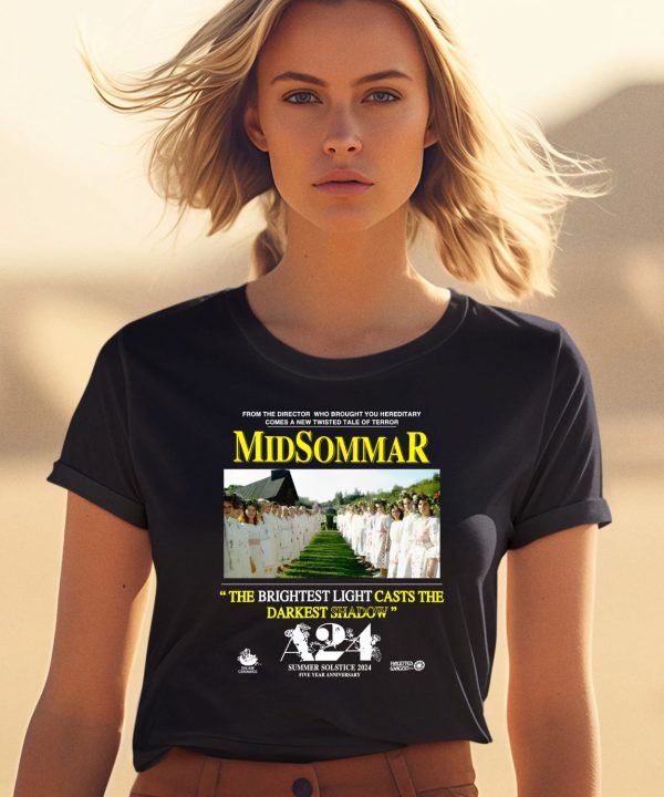 Midsommar The Brightest Light Casts The Darkest Shadow Shirt