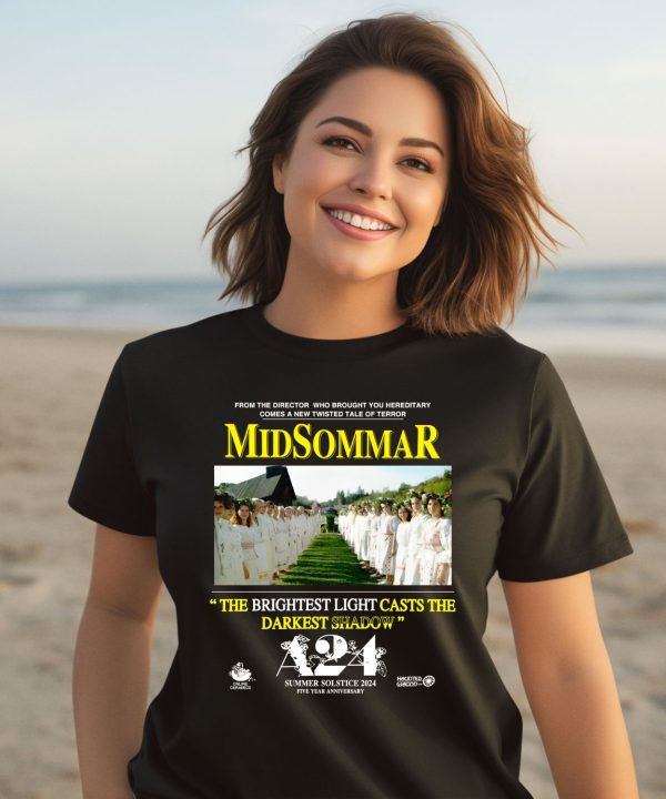 Midsommar The Brightest Light Casts The Darkest Shadow Shirt1