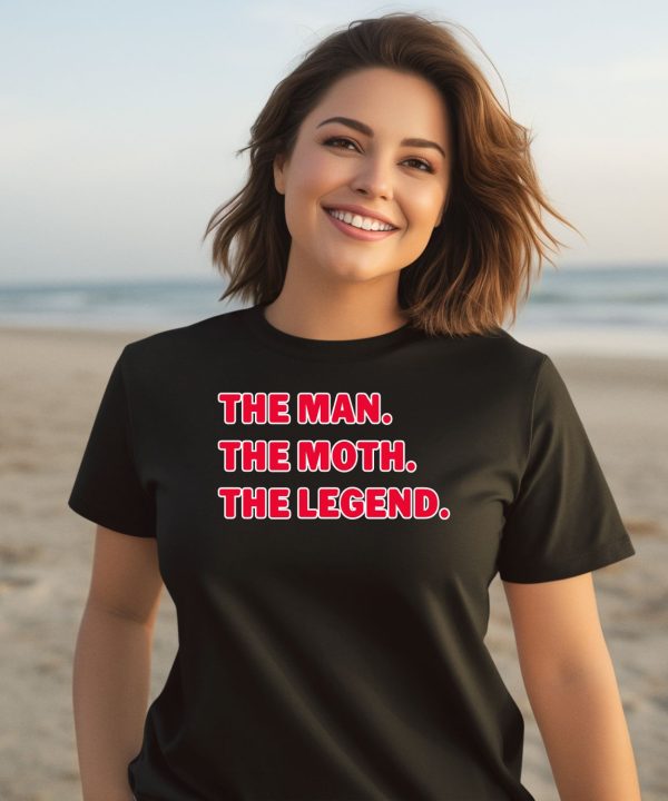 Miss Gender The Man The Moth The Legend Shirt1