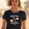 My Ancestors Grew Opposable Thumbs So I Could Eat Mashed Potatoes All Day Shirt0