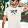 Nobody Knows Im Gay West Hollywood 1990 Shirt5