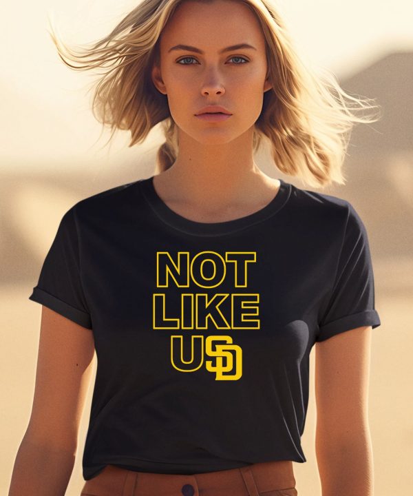 Not Like Usd Shirt0