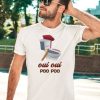 Oui Oui Poo Poo French Toilet Shirt5