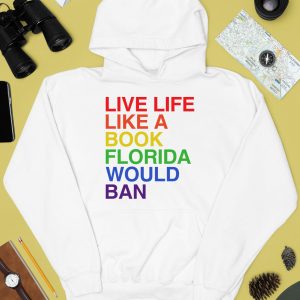 Pride Live Like A Book Florida Would Ban Shirt