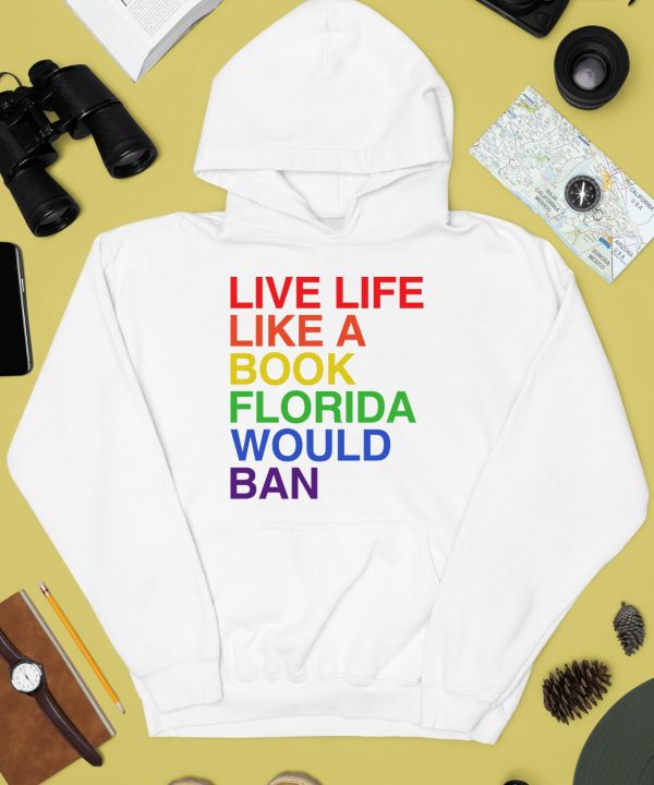 Pride Live Like A Book Florida Would Ban Shirt