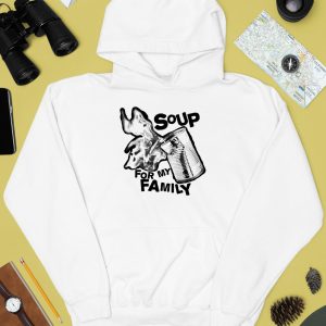 Punkwithacamera Soup For My Family Shirt