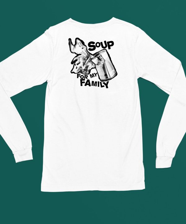 Punkwithacamera Soup For My Family Shirt4