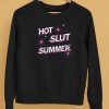 Raygun Hot Slut Summer Shirt5