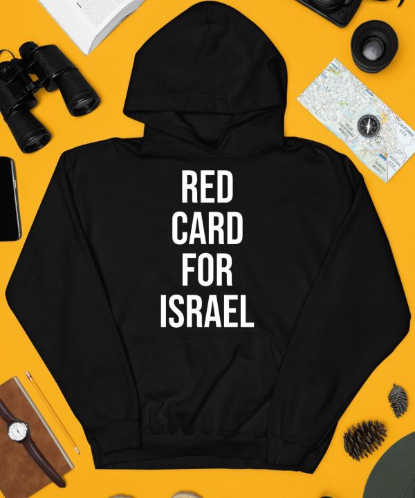 Red Card For Israel Shirt3