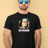 Shithead Steve Ben Drankin 20 Shirt4