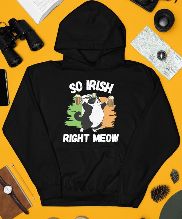 So Irish Right Meow Cat Shirt3