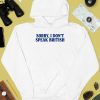 Sorry I Dont Speak British Shirt2