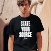 State Your Source Juice Shirt