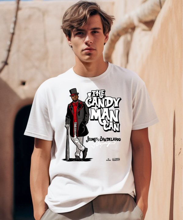 The Candy Man Can Jeimer Candelario Shirt0