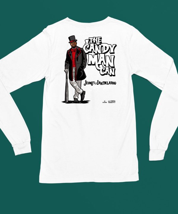 The Candy Man Can Jeimer Candelario Shirt4
