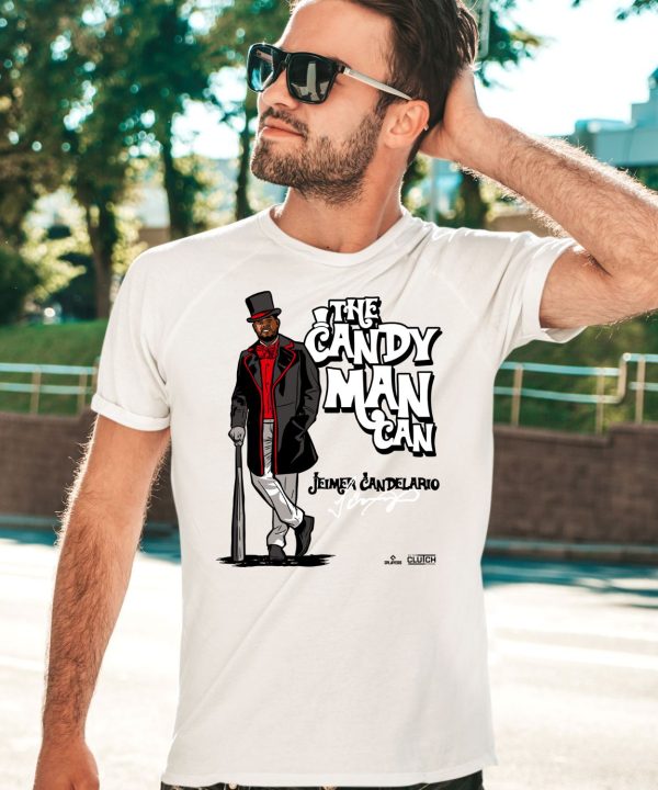 The Candy Man Can Jeimer Candelario Shirt5