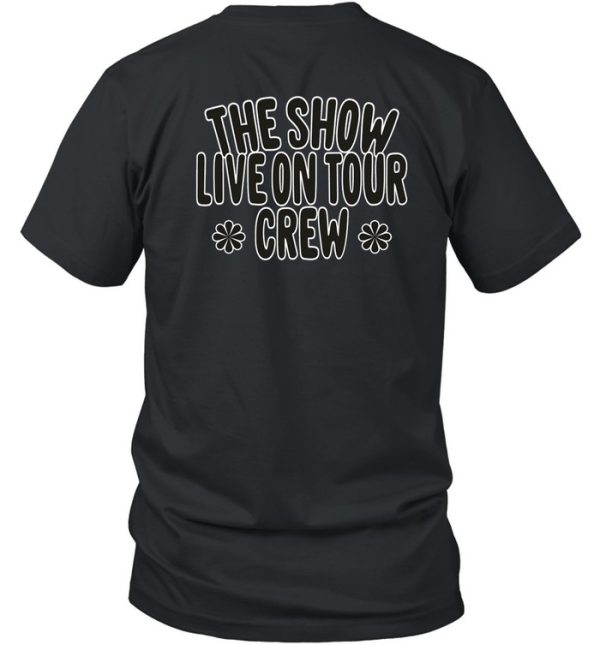 The Show Live On Tour Crew Hoodie