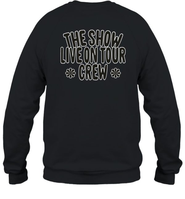 The Show Live On Tour Crew Hoodie4