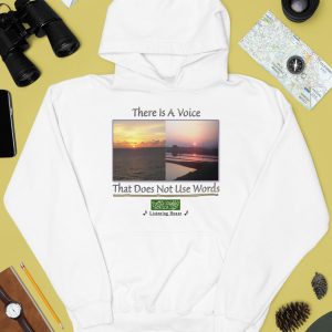 There Is A Voice That Doesnt Use Words Listen House Shirt