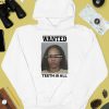 Tia Kemps Mugshot Wanted Bitter Baby Momma Teeth And All Shirt2