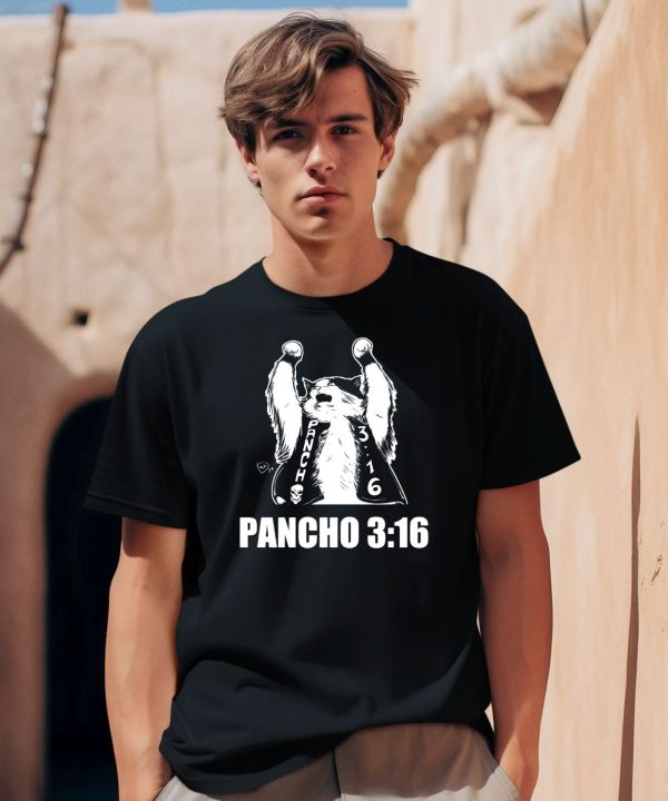 Todd Ferguson Pancho 3 16 Shirt2