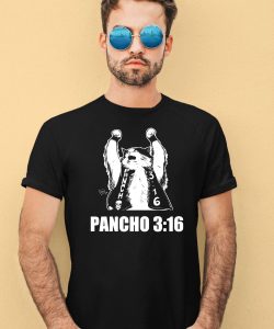 Todd Ferguson Pancho 3 16 Shirt4