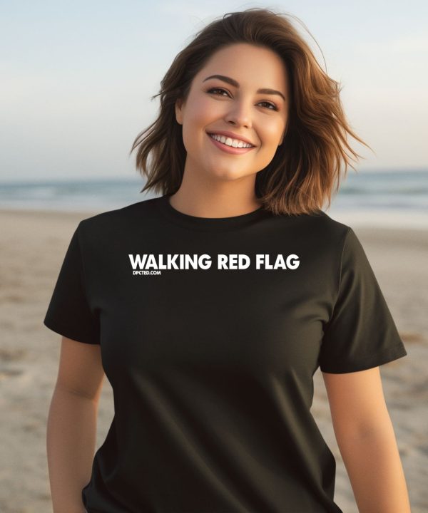 Walking Red Flag Dpcted Shirt1