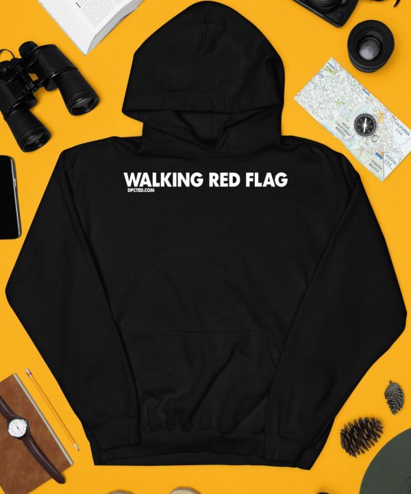 Walking Red Flag Dpcted Shirt3