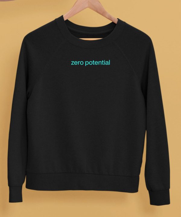 Zero Potential Shirt5