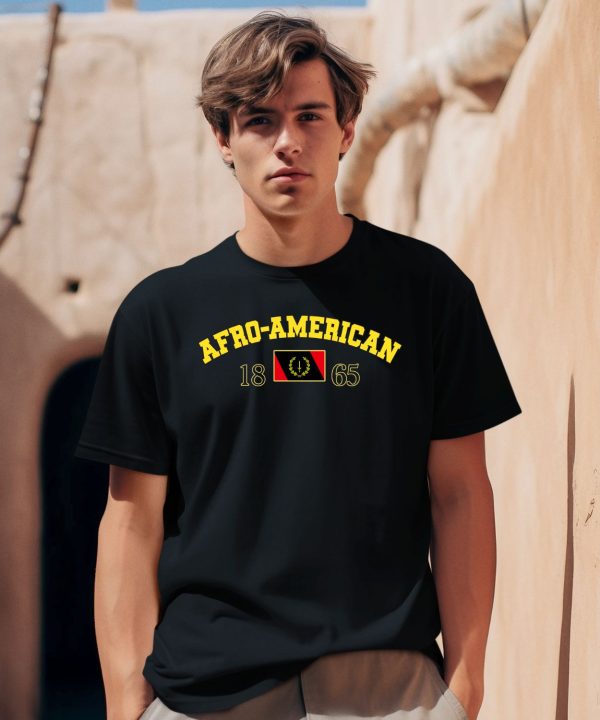 Afro American Heritage Flag 1865 Shirt2