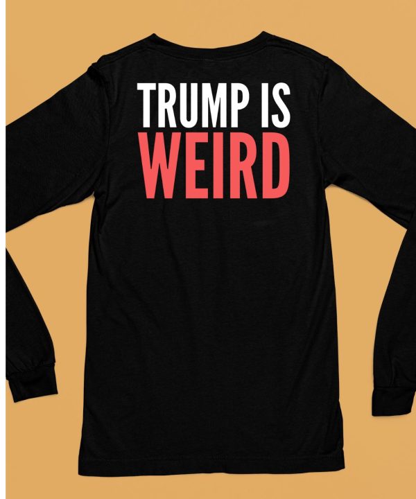 Alex Cole Trump Is Weird Shirt6